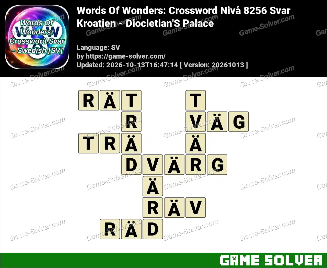 Words Of Wonders: Crossword Nivå 8256 Svar – Kroatien – Diocletian’S Palace